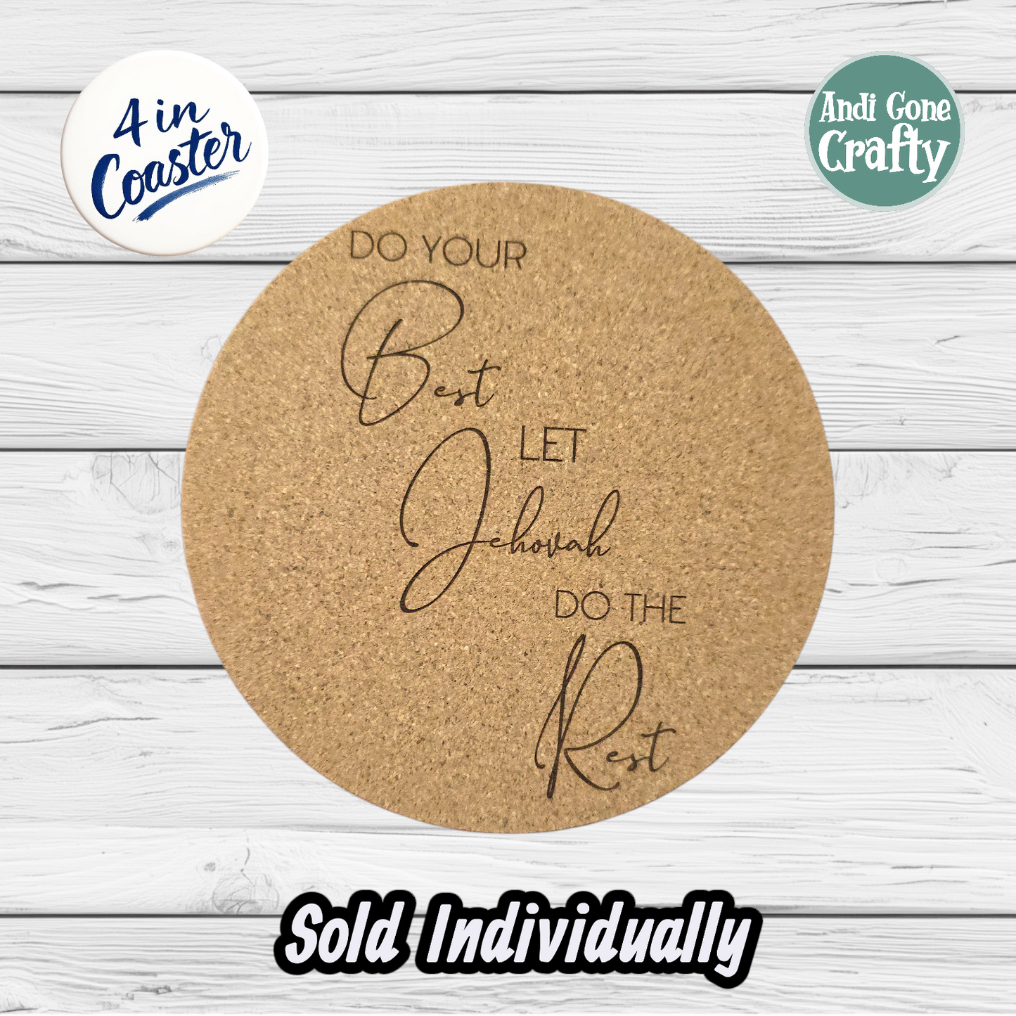 Let Jehovah do the Rest - JW 4in Cork Coaster