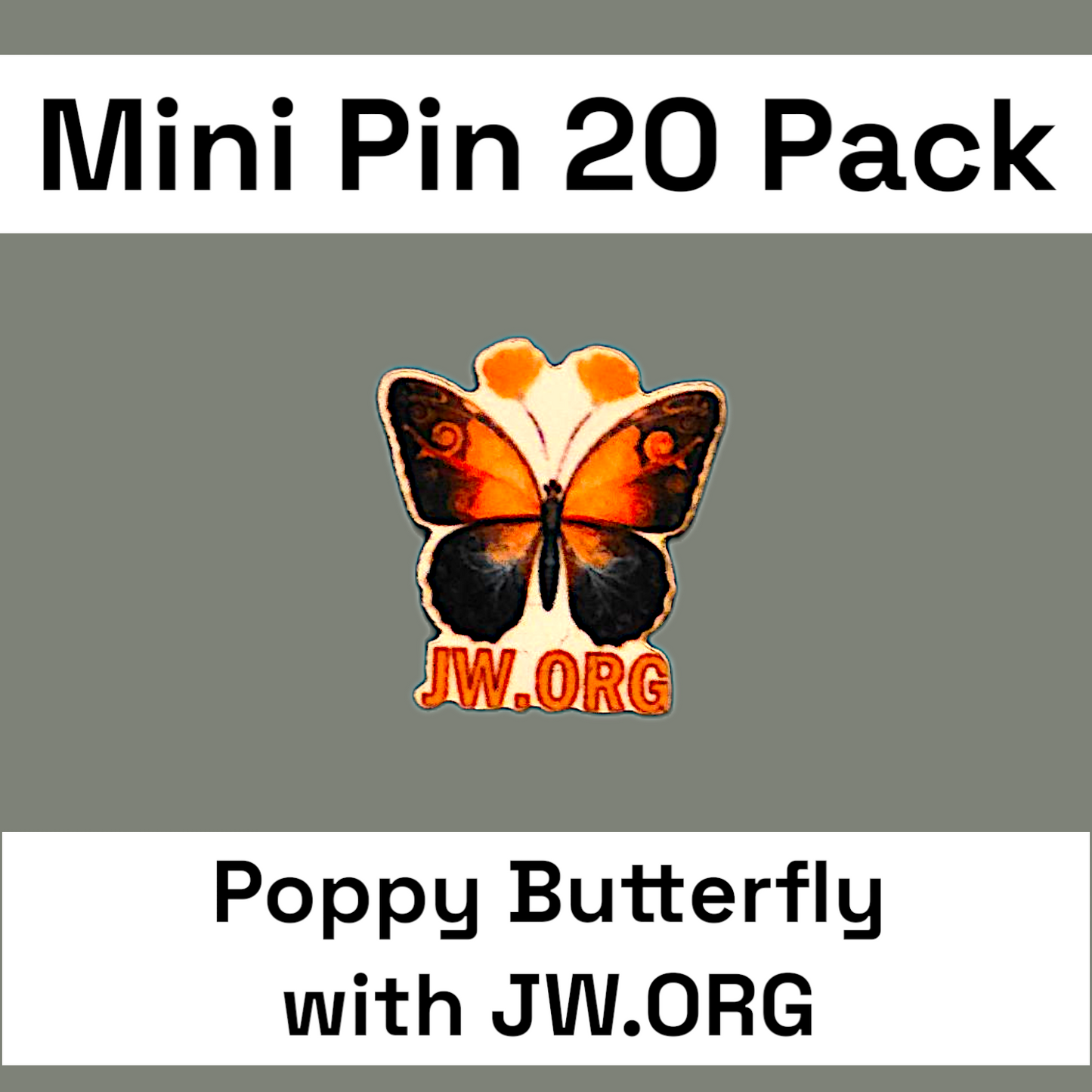 Poppy Butterfly with JW.ORG - Qty 20 Mini Pin Pack