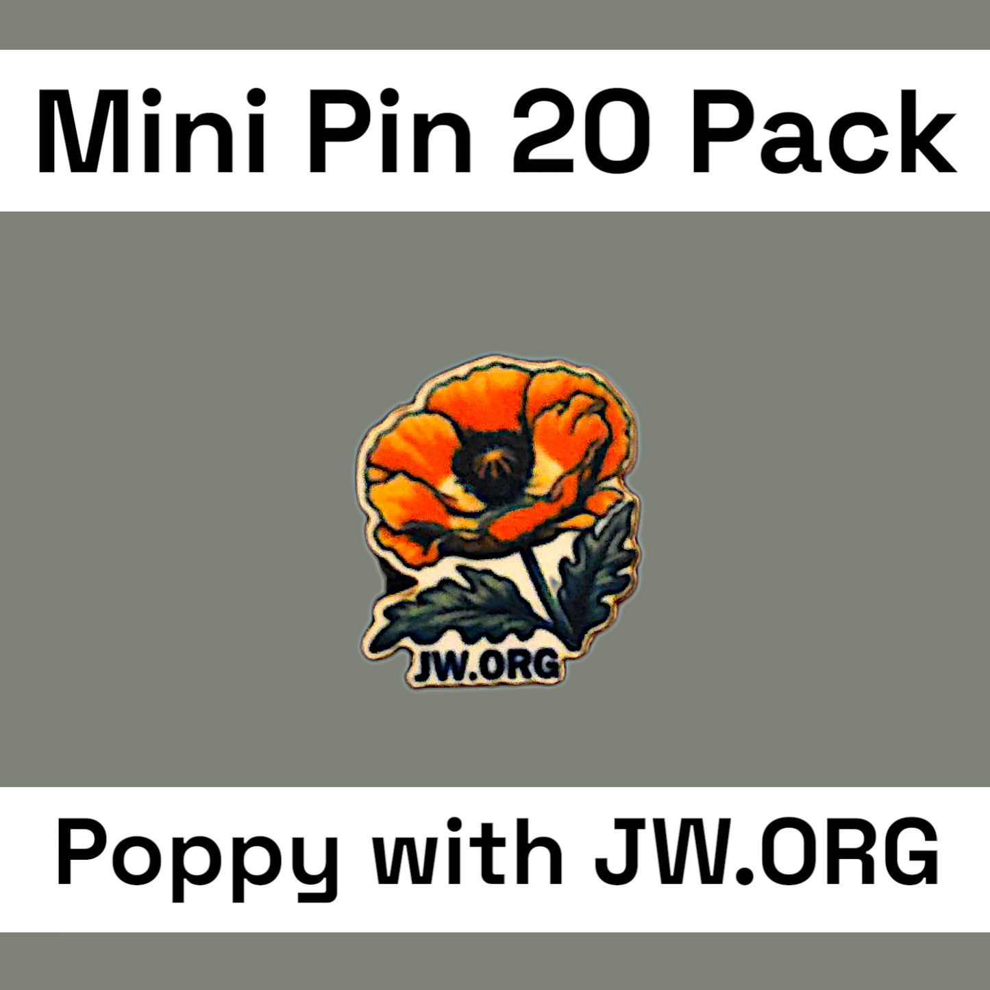 Poppy with JW.ORG - Qty 20 Mini Pin Pack