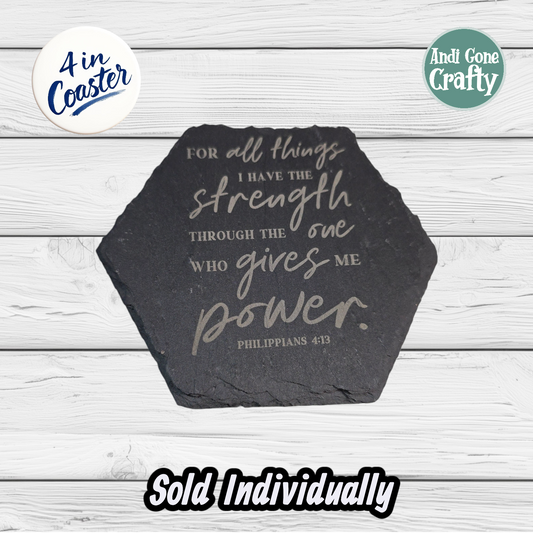 Gives Power - Circle or Hexagon (Shape Based Upon Availability) - JW 4in Slate Coaster