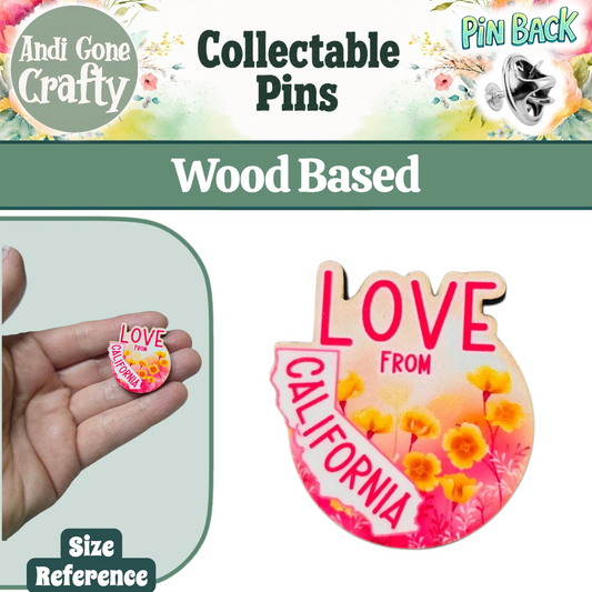 Pink Poppies - CA State  - LOVE From California - JW Pin