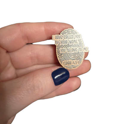 Thumbprint - I have called you by name, you belong to me - JW Pin
