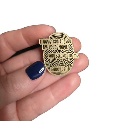 Thumbprint - I have called you by name, you belong to me - JW Pin