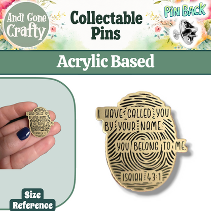 Thumbprint - I have called you by name, you belong to me - JW Pin