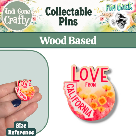 Pink Poppies - CA State  - LOVE From California - JW Pin