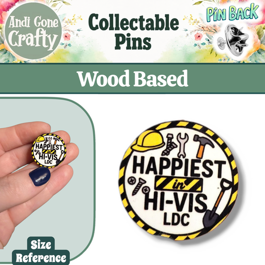 Happiest in High Vis - Circle - LDC - JW Pin - Full Color