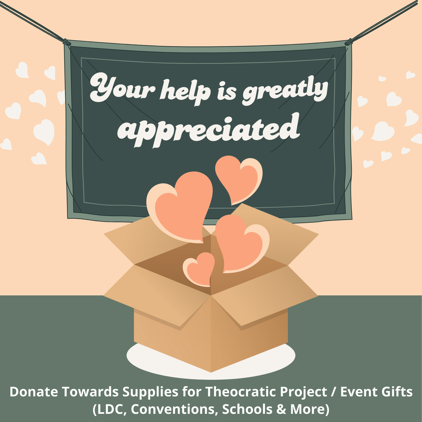 Donate Towards Supplies for Theocratic Project / Event Gifts