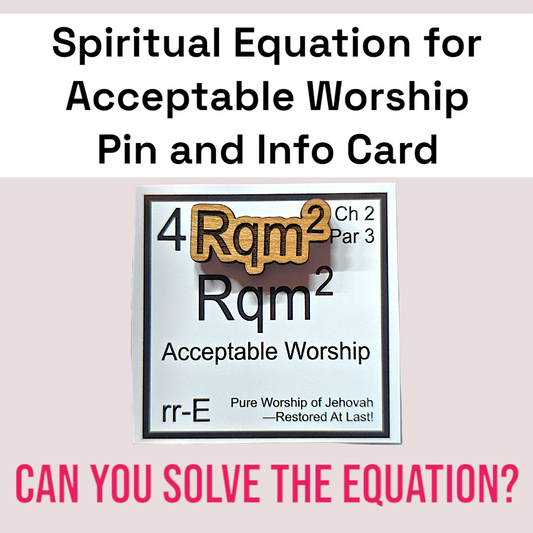 JW - 1 inch Spiritual Equation Pin - Included Equation Card
