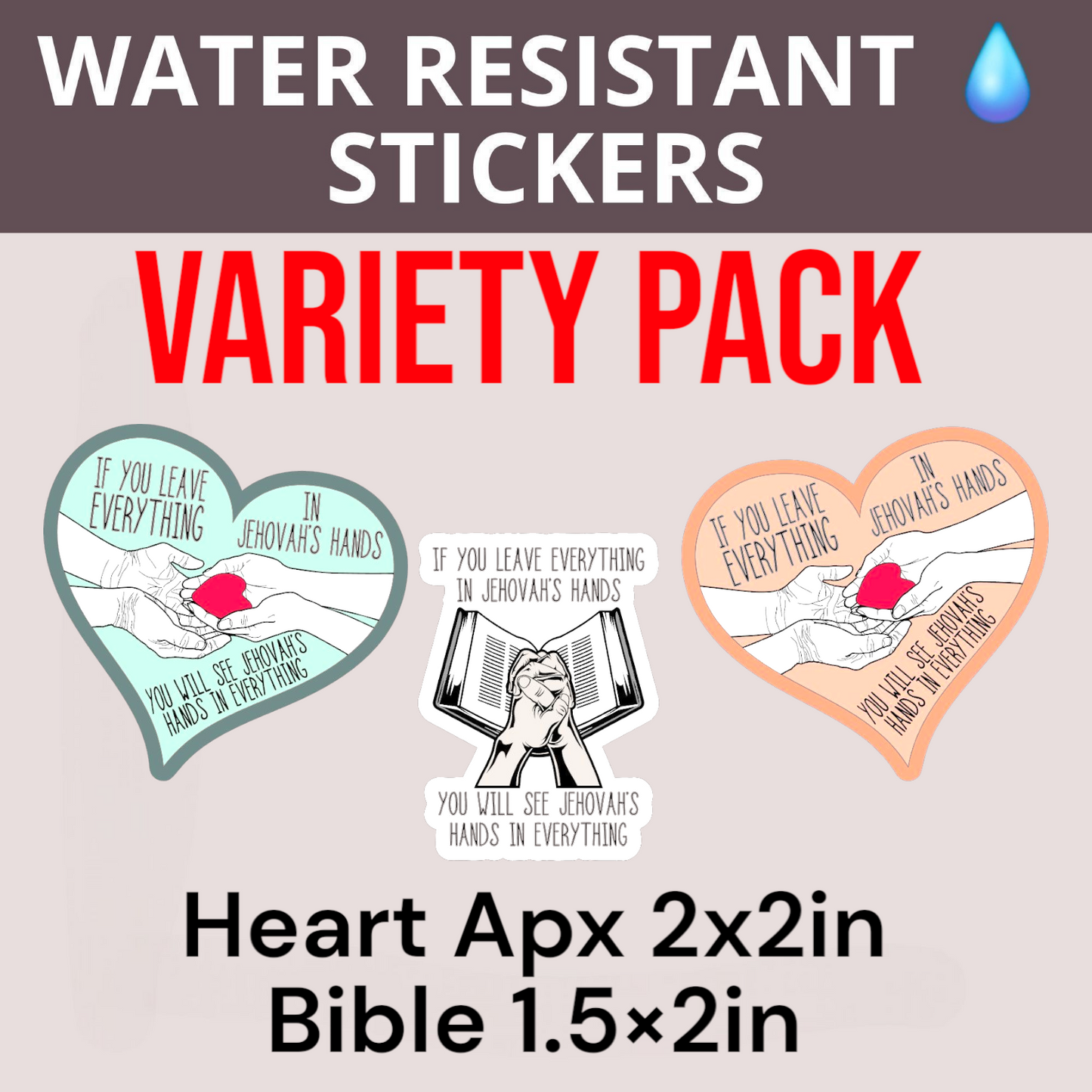 See Jehovah's Hands - Variety Pack - Water Resistant Stickers (Bulk Pack of 17 Stickers)
