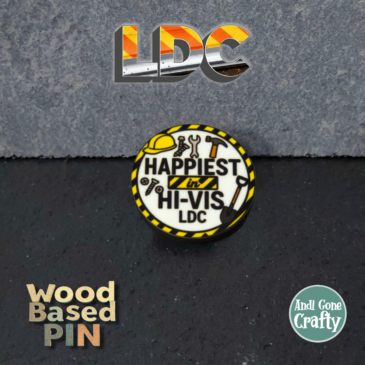 Happiest in High Vis - Circle - LDC - JW Pin - Full Color