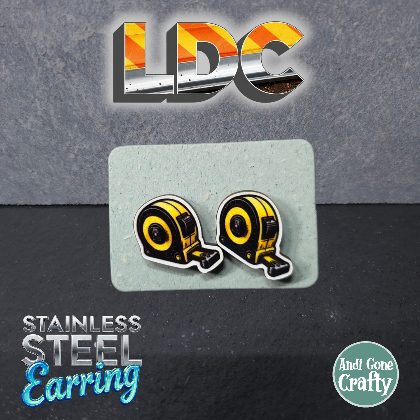Tape Measure - Tool - LDC Earrings - Stainless Steel