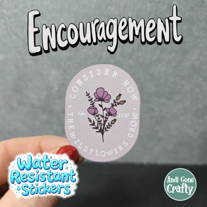 Consider the Wildflower - Encouragement - Variety Bulk Pack of 18 Stickers - Apx 2in - Water Resistant Stickers