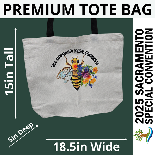 Bee w/ Flowers - Sacramento Special Convention - Premium Tote Bag