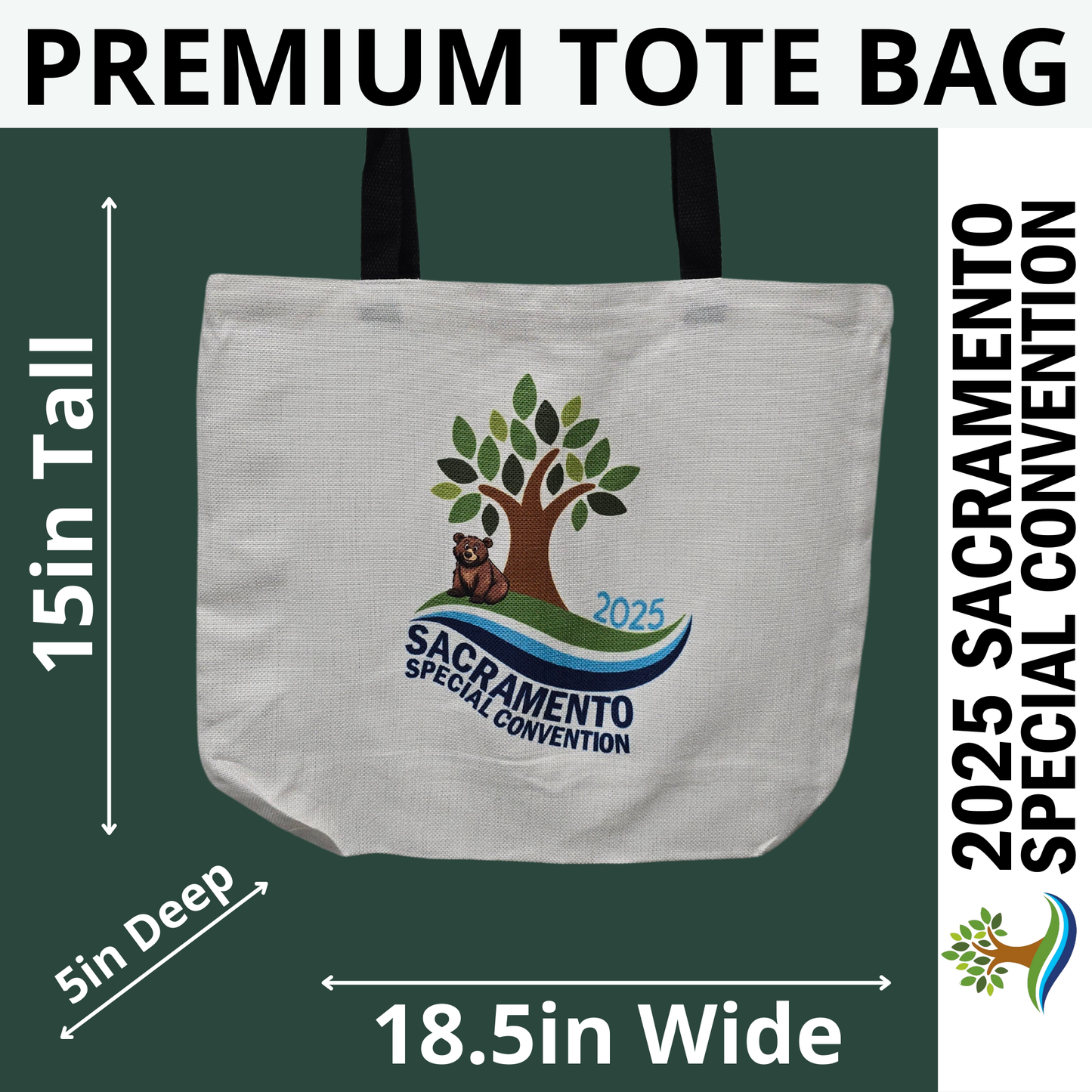 Tree Bear - Sacramento Special Convention - Premium Tote Bag