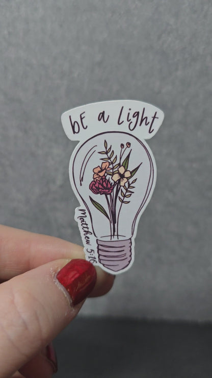 Be a Light - Encouragement - Variety Bulk Pack of 27 Stickers - Apx 2in - Water Resistant Stickers
