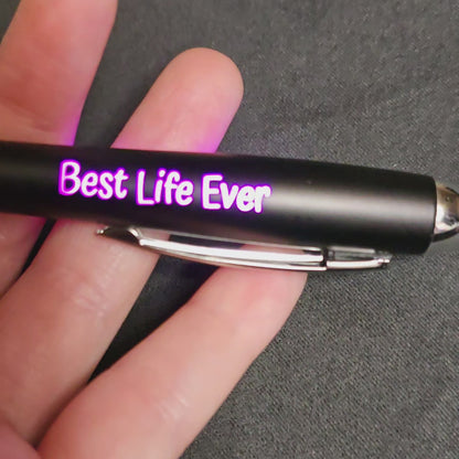 Best Life Ever - JW - Light Up Ink Pen