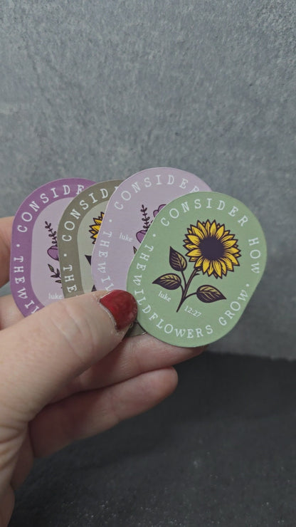 Consider the Wildflower - Encouragement - Variety Bulk Pack of 18 Stickers - Apx 2in - Water Resistant Stickers