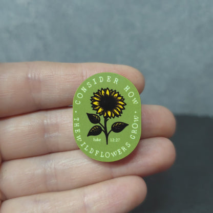 Consider Wildlfowers - Sunflower Single Color - JW Encourage Pin