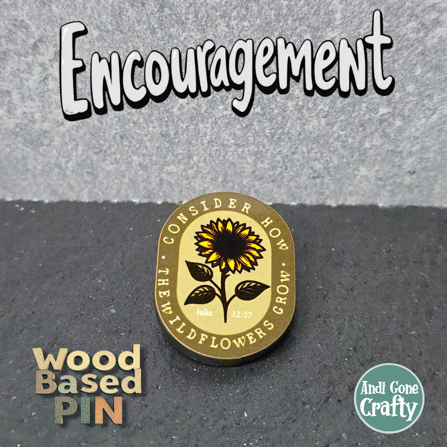 Consider Wildlfowers - Sunflower Duo Color - JW Encourage Pin